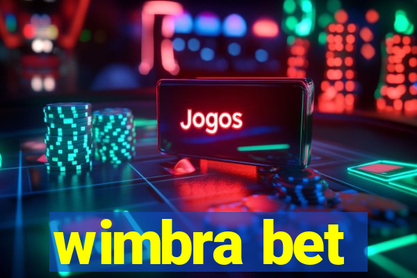 wimbra bet